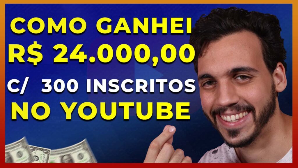 Como Fazer um Canal no Youtube e Ganhar Dinheiro